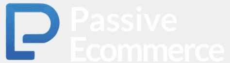 Passive Ecommerce